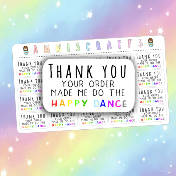 Happy Dance Stickers Your Order Made Me Do The Happy Dance Stickers Packaging Envelope Etsy Stickers Seller Stickers UK Rainbow Stickers - anniscrafts