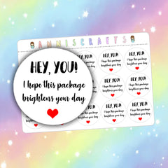 Hey You Packaging Stickers, I Hope This Package Brightens Your Day Stickers, Envelope Stickers, With Love Stickers, Round Stickers